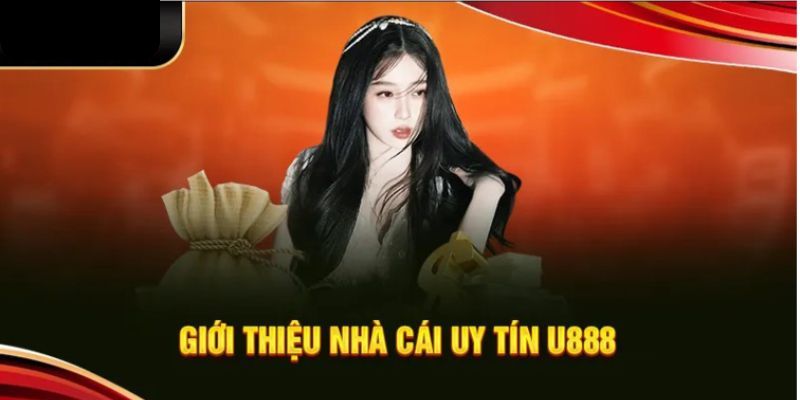 Giới thiệu U888